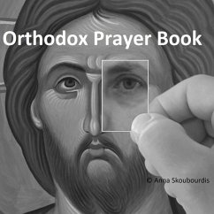 Orthodox Prayer Book (eBook, ePUB) - Spirituality, Orthodox