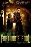 Fortune's Fool (Gideon Quinn Adventures, #2) (eBook, ePUB)