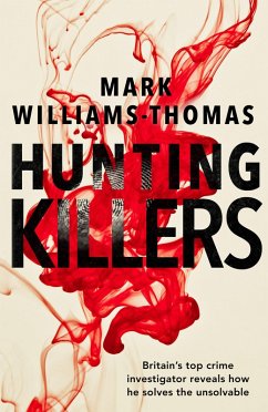 Hunting Killers (eBook, ePUB) - Williams-Thomas, Mark