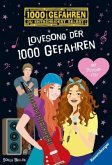 Lovesong der 1000 Gefahren / 1000 Gefahren Bd.50