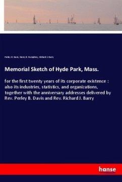Memorial Sketch of Hyde Park, Mass.