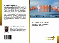 Os haitianos em Manaus - de Lima, Marcos Oliveira