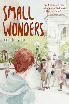 Small Wonders (eBook, ePUB) - Lux, Courtney