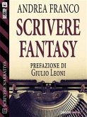 Scrivere Fantasy (eBook, ePUB)