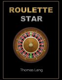 Roulette Star (eBook, ePUB)