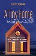 A Tiny Home to Call Your Own (eBook,... - Bild 1