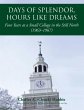 Days of Splendor, Hours Like Dreams... - Bild 1
