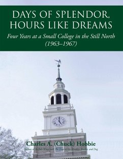 Days of Splendor, Hours Like Dreams (eBook, ePUB)