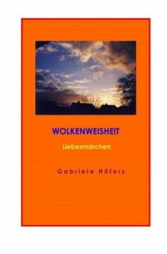 WOLKENWEISHEIT - Höfers, Gabriele