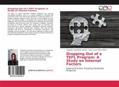 Dropping Out of a TEFL Program: A Study on Internal Factors - Castañeda Useche, Yasbeidy;Marín Marín, Clara Lucero