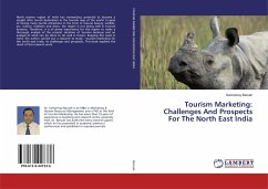 Tourism Marketing: Challenges And Prospects For The North East India - Baruah, Samannoy