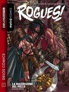 Rogues! La maledizione del pollo e altre storie (eBook, ePUB) - José Ryp, Juan; Torres, El