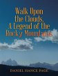 Walk Upon the Clouds, a Legend of the... - Bild 1