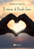 Il ritorno di piccolo fiore (eBook, ePUB)