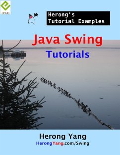 Cover Java Swing Tutorials - Herong's Tutorial Examples (eBook, ePUB)