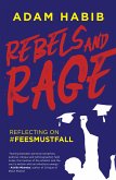 Rebels and Rage (eBook, ePUB)