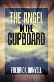 The Angel in the Cupboard (eBook, ePUB) The Angel in the Cupboard (eBook, ePUB)