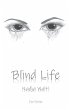Blind Life - Bild 1