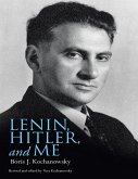 Lenin, Hitler, and Me (eBook, ePUB)