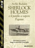 Sherlock Holmes e il panfilo a vapore Pegasus (eBook, ePUB)