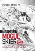 The Invincible Mogul Skier (eBook, ePUB)