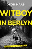 Witboy in Berlyn (eBook, ePUB)