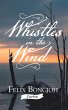 Whistles in the Wind (eBook, ePUB) - Bild 1