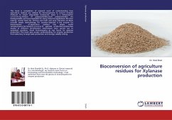 Bioconversion of agriculture residues for Xylanase production