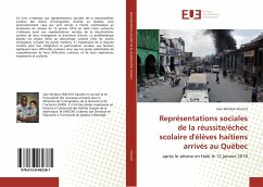 Représentations sociales de la réussite/échec scolaire d'élèves haïtiens arrivés au Québec - Vincent, Jean Windsor