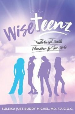 WiseTeenz (eBook, ePUB) - Michel, Suleika Just-Buddy