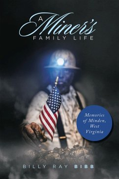 A Miner's Family Life (eBook, ePUB)