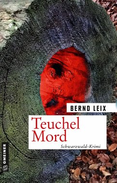 Teuchel Mord - Leix, Bernd