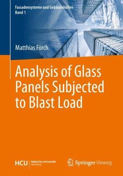 Analysis of Glass Panels Subjected to Blast Load - Förch, Matthias