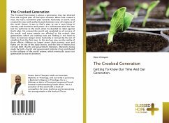 The Crooked Generation - Chinyani, Peter
