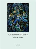 Gli scarpini da ballo (eBook, ePUB)