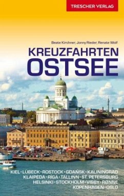 Reiseführer Kreuzfahrten Ostsee - Kirchner, Beate;Rieder, Jonny;Wolf, Renate