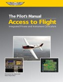 Pilot's Manual: Access to Flight (eBook, ePUB)