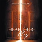 Hear Our Cry (eBook, ePUB)