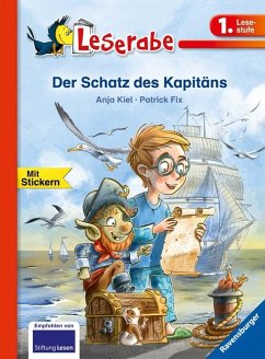 Der Schatz des Kapitäns - Leserabe 1. Klasse - Erstlesebuch für Kinder ab 6 Jahren - Kiel, Anja