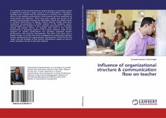 Influence of organizational structure & communication flow on teacher