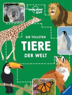 Die tollsten Tiere der Welt - Martin, Ruth