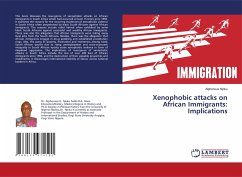 Xenophobic attacks on African Immigrants: Implications