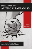 Dark Days of Authoritarianism (eBook, ePUB)