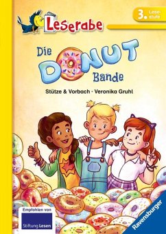 Die Donut-Bande - Leserabe 3. Klasse - Erstlesebuch für Kinder ab 8 Jahren - Stütze, Annett;Vorbach, Britta