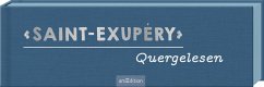 Saint-Exupéry Quergelesen