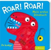 Roar! Roar! Mein erstes Dinobuch Roar! Roar! Mein erstes Dinobuch