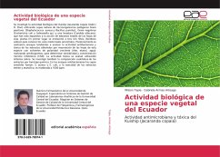 Actividad biológica de una especie vegetal del Ecuador - Tapia, Wilson;Armas Arteaga, Gabriela