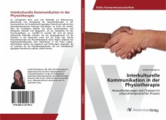 Interkulturelle Kommunikation in der Physiotherapie - Pristojkovic, Izolda