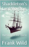 Shackleton's Last Voyage / The Story of the Quest (eBook, PDF)