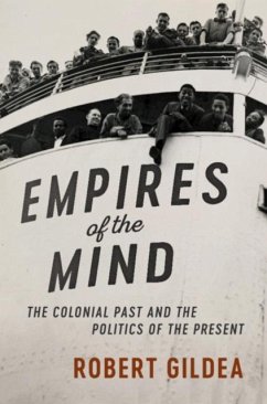 Empires of the Mind (eBook, PDF) - Gildea, Robert